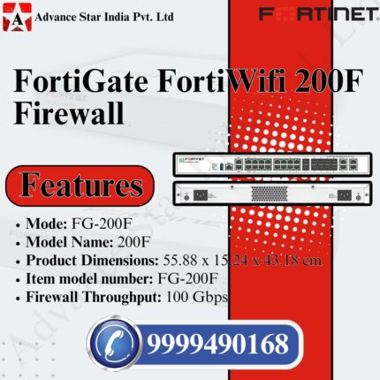 FortiGate-200F Firewall Dealer in Nehru Place Delhi